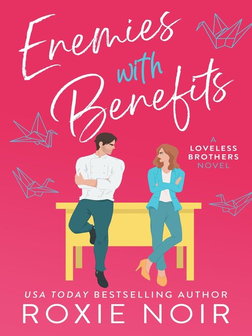 Title details for Enemies With Benefits by Roxie Noir - Available